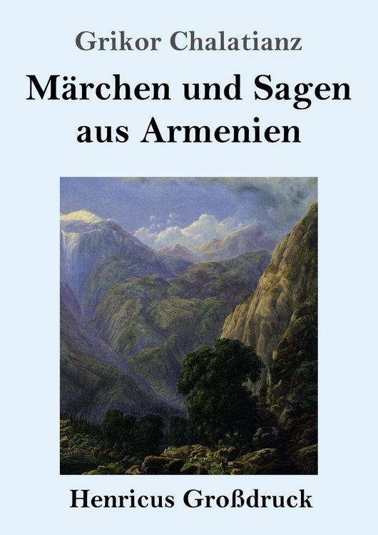 Produktbild: M&auml;rchen und Sagen aus Armenien (Gro&szlig;druck)