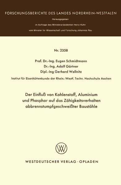 Produktbild: Der Einflu&szlig; von Kohlenstoff, Aluminium und Phosphor auf das Z&auml;higkeitsverhalten abbrennstumpfgeschwei&szlig;ter Baust&auml;hle