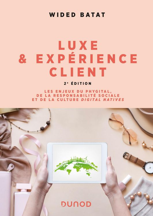 Produktbild: Luxe et exp&eacute;rience client - 2e &eacute;d.