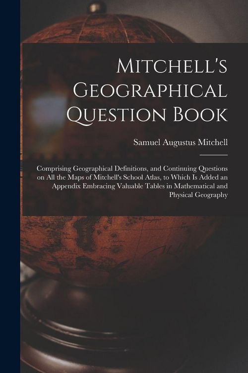 Produktbild: Mitchell's Geographical Question Book [microform]