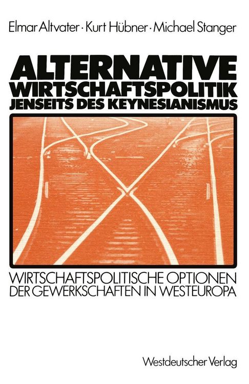 Produktbild: Alternative Wirtschaftspolitik jenseits des Keynesianismus