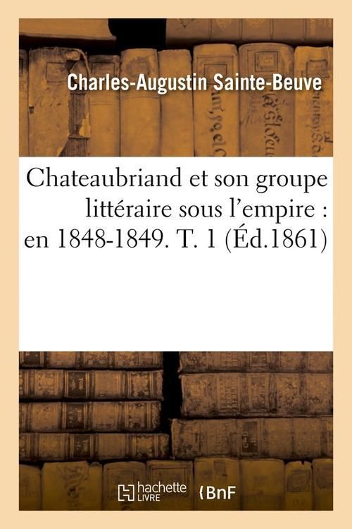 Produktbild: Chateaubriand et son groupe litt&eacute;raire sous l'empire