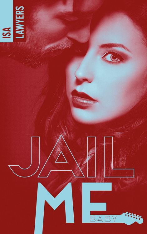 Produktbild: Jail me, baby - Tome 1