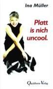 Produktbild: Platt is nich uncool