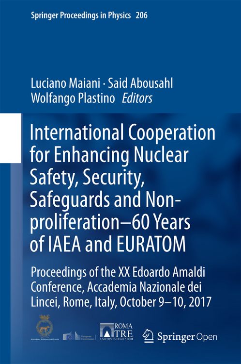 Produktbild: International Cooperation for Enhancing Nuclear Safety, Security, Safeguards and Non-proliferation&ndash;60 Years of IAEA and EURATOM