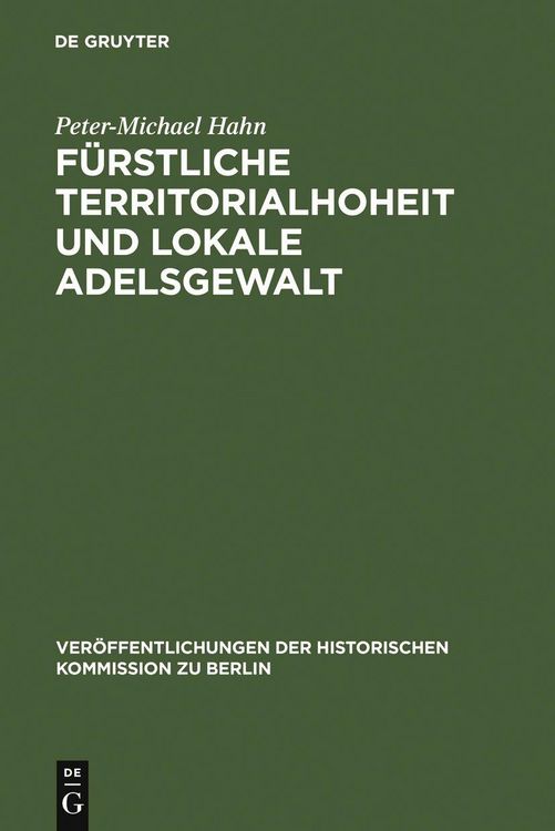 Produktbild: F&uuml;rstliche Territorialhoheit und lokale Adelsgewalt