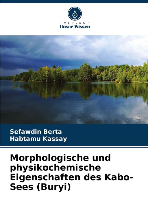 Produktbild: Morphologische und physikochemische Eigenschaften des Kabo-Sees (Buryi)