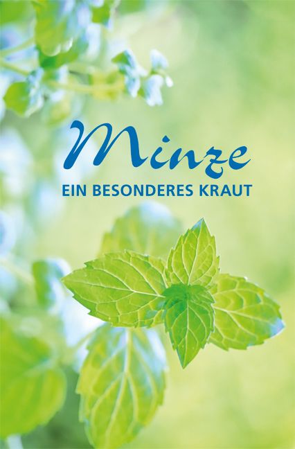 Produktbild: Minze - ein besonderes Kraut