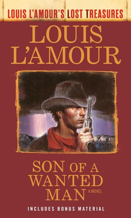 Produktbild: Son of a Wanted Man (Louis L'Amour Lost Treasures)