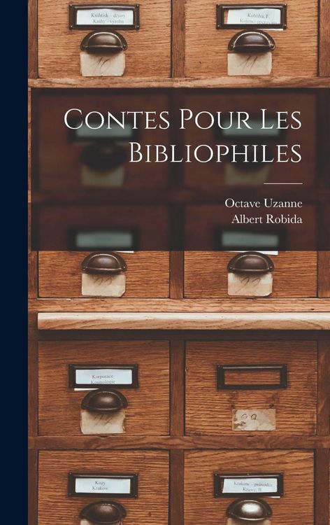 Produktbild: Contes Pour Les Bibliophiles