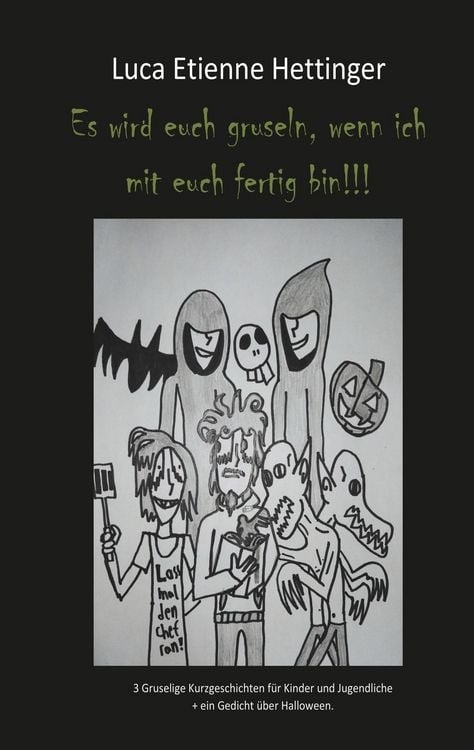 Produktbild: Es wird euch gruseln, wenn ich mit euch fertig bin!!!