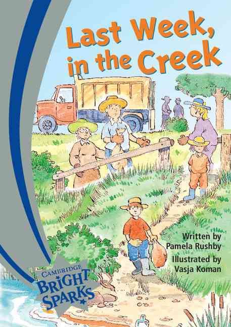 Produktbild: Bright Sparks: Last Week in the Creek