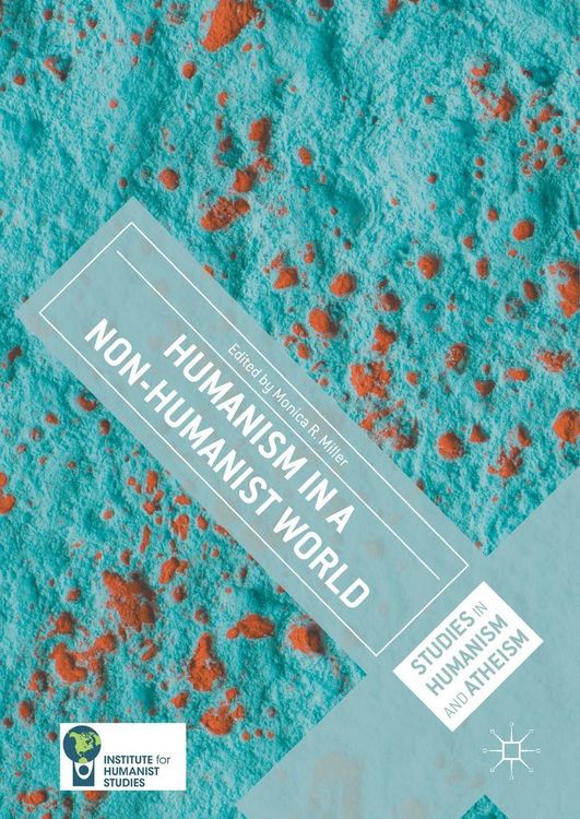 Produktbild: Humanism in a Non-Humanist World