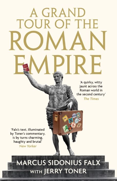 Produktbild: A Grand Tour of the Roman Empire by Marcus Sidonius Falx