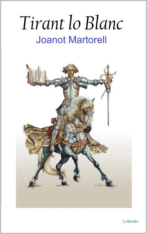 Produktbild: The White Knight: Tirant lo Blanc
