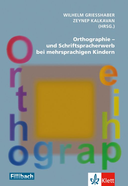 Produktbild: Orthographie- und Schriftspracherwerb bei mehrsprachigen Kindern