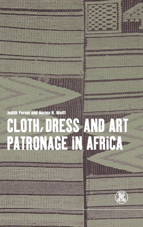 Produktbild: Cloth, Dress and Art Patronage in Africa