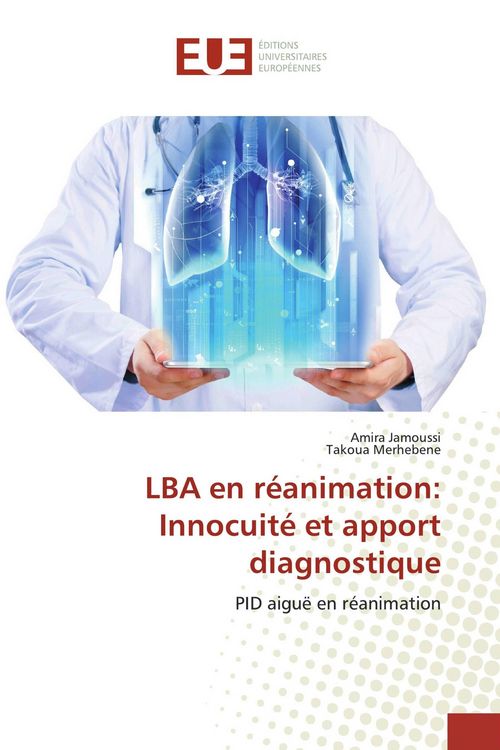 Produktbild: LBA en r&eacute;animation: Innocuit&eacute; et apport diagnostique