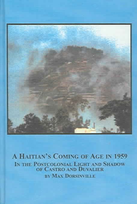 Produktbild: A Haitian's Coming of Age in 1959