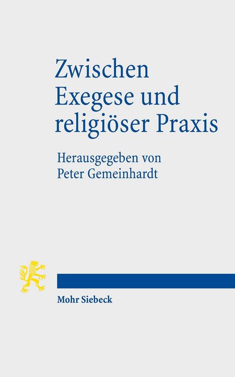 Produktbild: Zwischen Exegese und religi&ouml;ser Praxis
