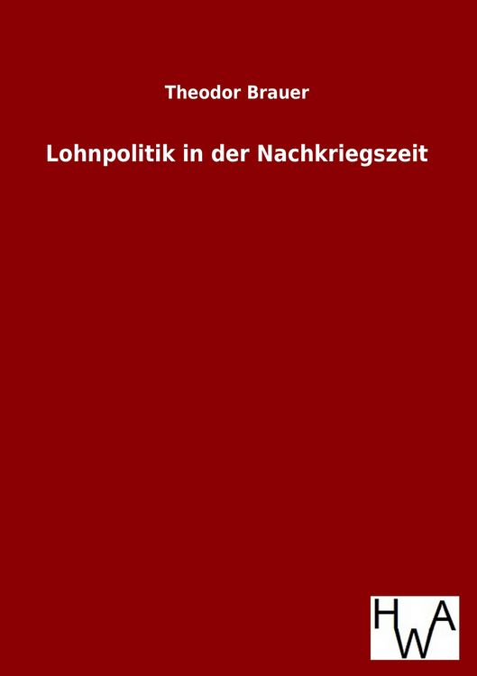 Produktbild: Lohnpolitik in der Nachkriegszeit
