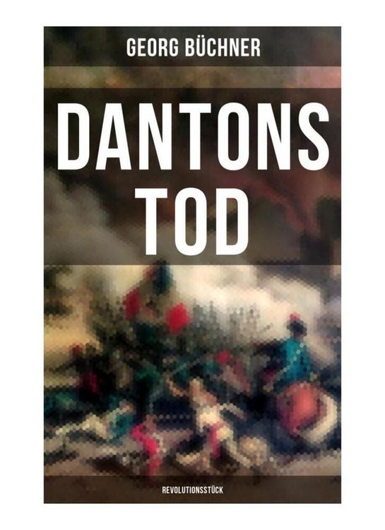 Produktbild: Dantons Tod (Revolutionsst&uuml;ck)