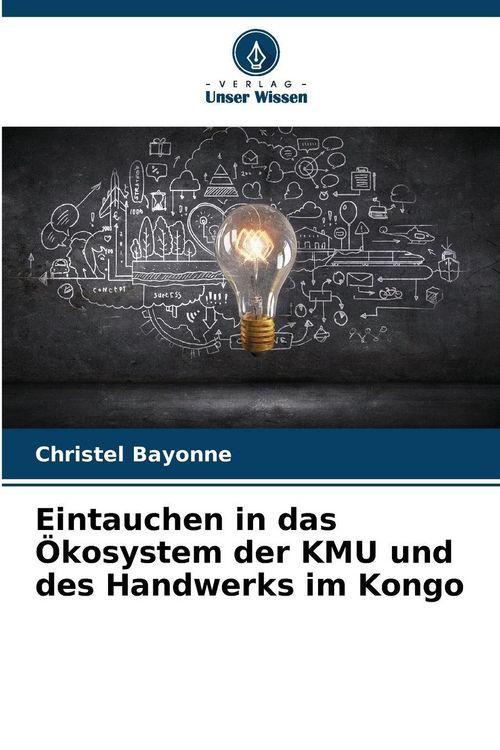 Produktbild: Eintauchen in das &Ouml;kosystem der KMU und des Handwerks im Kongo