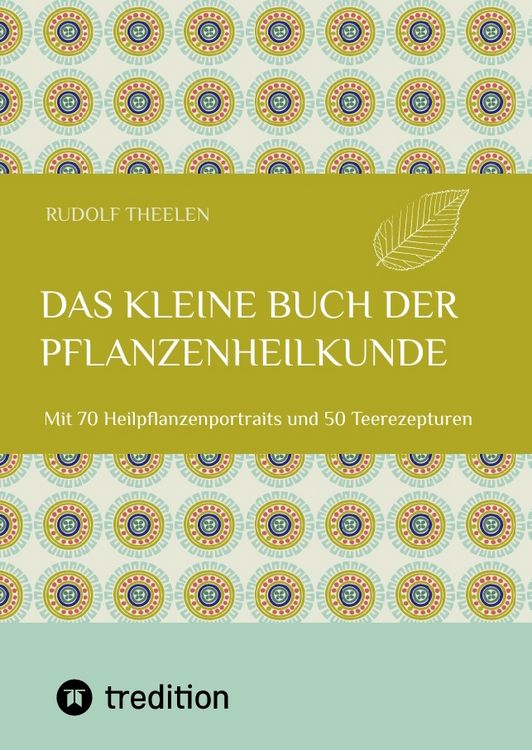 Produktbild: Das kleine Buch der Pflanzenheilkunde