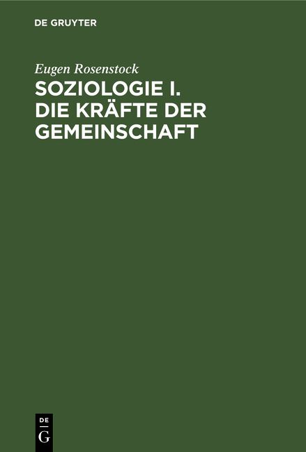 Produktbild: Soziologie I. Die Kr&auml;fte der Gemeinschaft