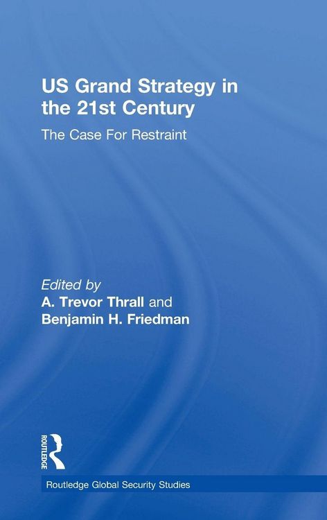 Produktbild: US Grand Strategy in the 21st Century