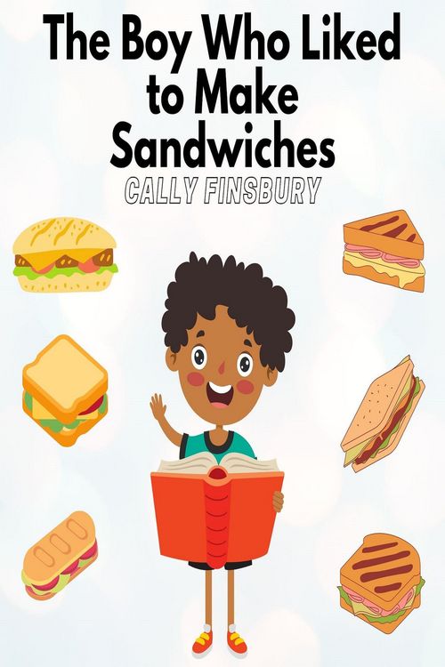 Produktbild: The Boy Who Liked to Make Sandwiches
