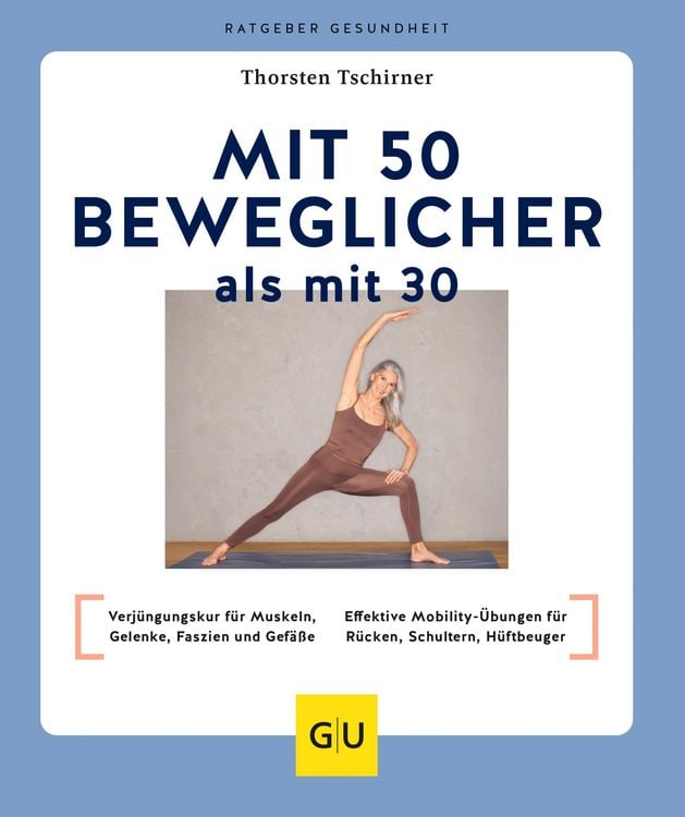 Produktbild: Mit 50 beweglicher als mit 30