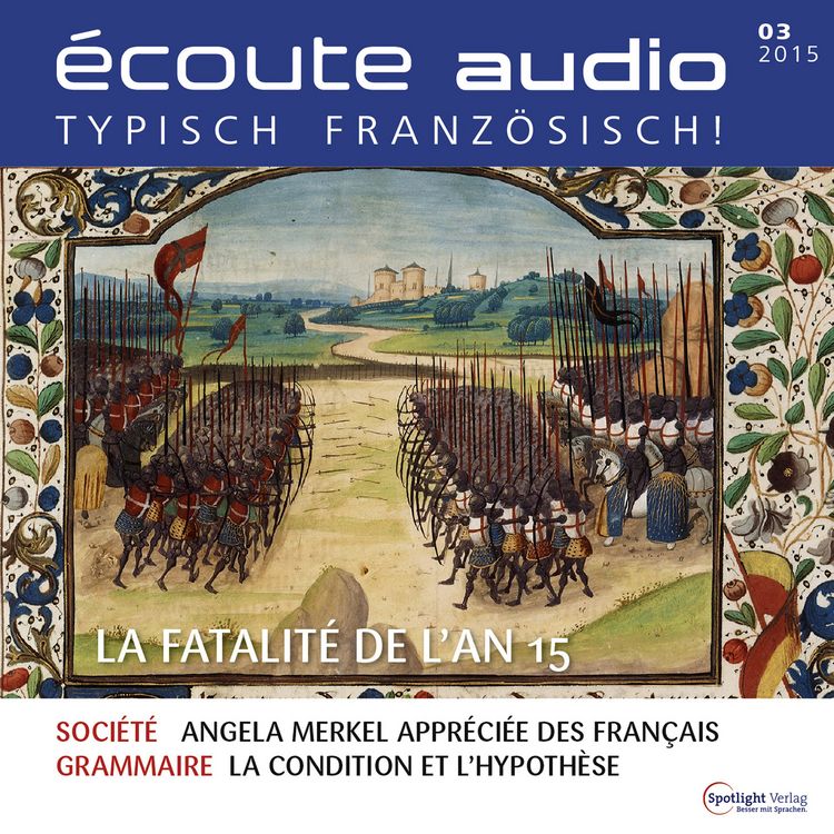 Produktbild: Franz&ouml;sisch lernen Audio - Das fatale 15. Jahr