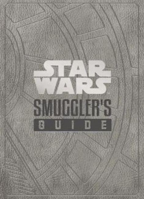 Produktbild: Star Wars - The Smuggler's Guide