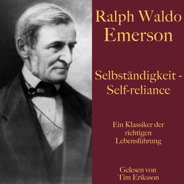Produktbild: Ralph Waldo Emerson: Selbst&auml;ndigkeit &ndash; Self-reliance