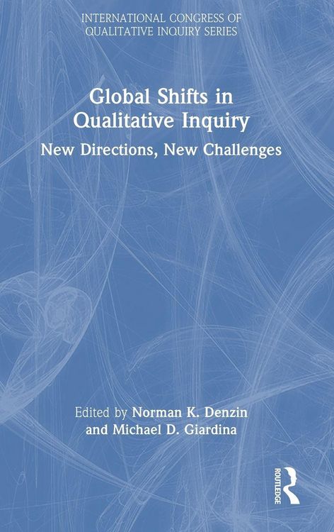Produktbild: Global Shifts in Qualitative Inquiry