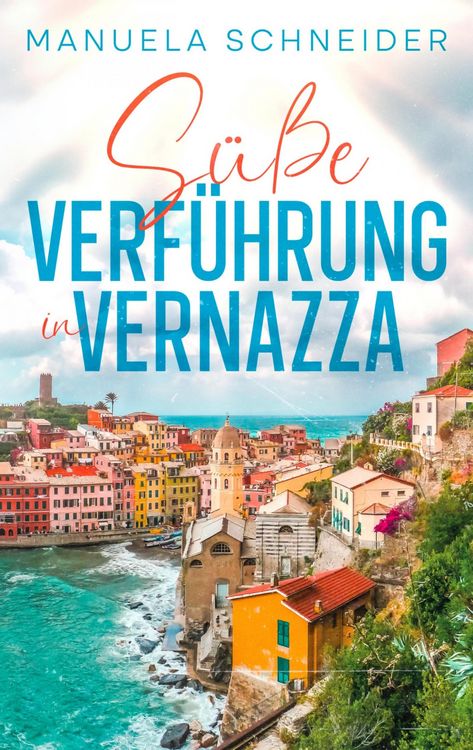 Produktbild: S&uuml;&szlig;e Verf&uuml;hrung in Vernazza