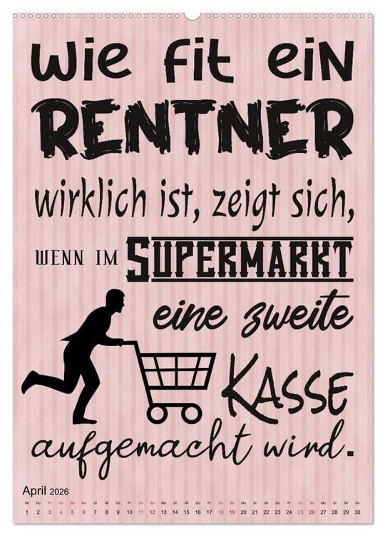 Produktbild: Coole Spr&uuml;che zum Ruhestand (Wandkalender 2026 DIN A2 hoch), CALVENDO Monatskalender