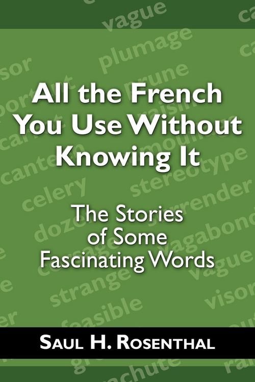 Produktbild: All the French You Use Without Knowing It