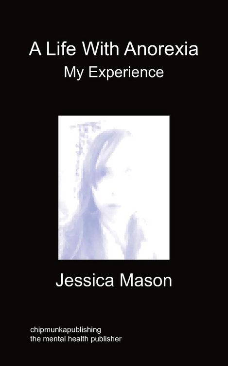 Produktbild: A Life with Anorexia, My Experience