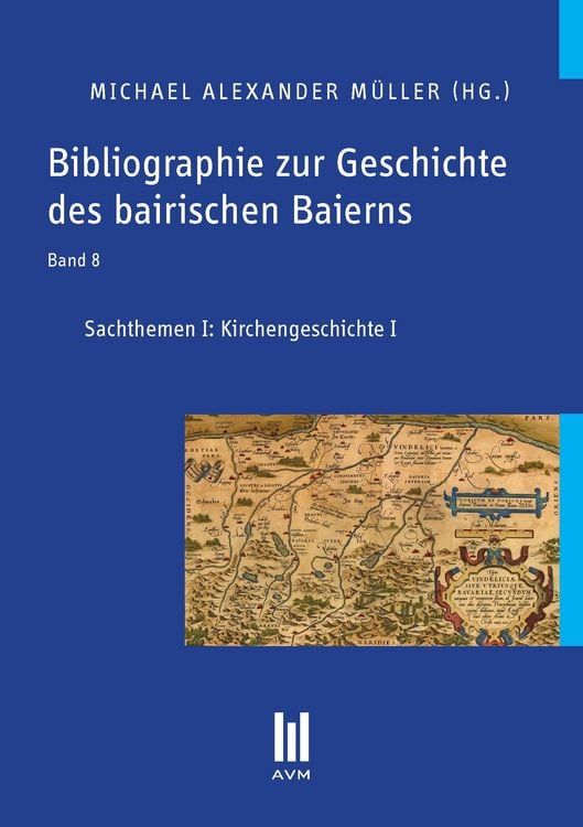 Produktbild: Bibliographie zur Geschichte des bairischen Baierns, Band 8