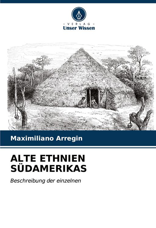 Produktbild: ALTE ETHNIEN S&Uuml;DAMERIKAS