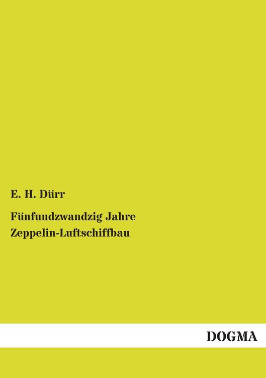Produktbild: F&uuml;nfundzwandzig Jahre Zeppelin-Luftschiffbau