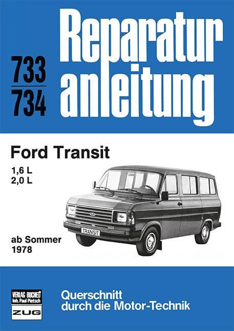 Produktbild: Ford Transit 1,6/2,0 l ab Sommer 1978