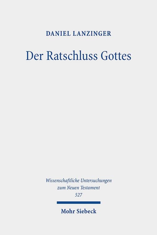 Produktbild: Der Ratschluss Gottes