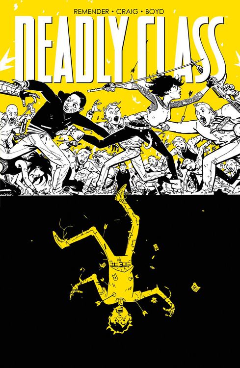 Produktbild: Deadly Class 4: Stirb f&uuml;r mich!
