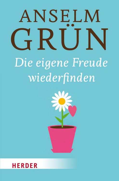 Produktbild: Die eigene Freude wiederfinden