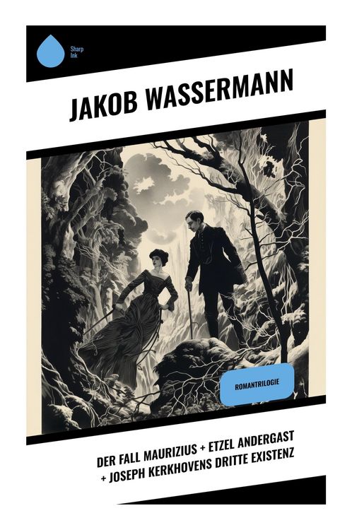 Produktbild: Der Fall Maurizius + Etzel Andergast + Joseph Kerkhovens dritte Existenz