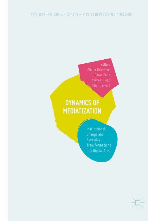 Produktbild: Dynamics Of Mediatization