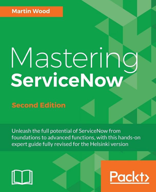 Produktbild: Mastering ServiceNow - Second Edition